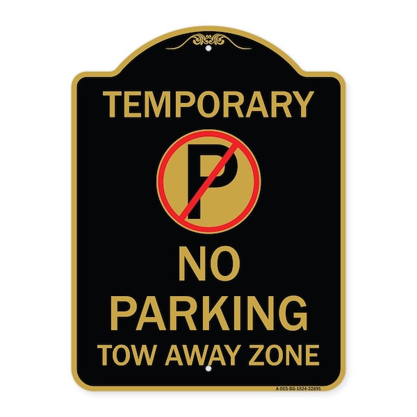 Signmission Designer Series Sign No Parking Tow Away Zone, Black & Gold Aluminum Sign, 18" x 24", BG-1824-22891 A-DES-BG-1824-22891 - main